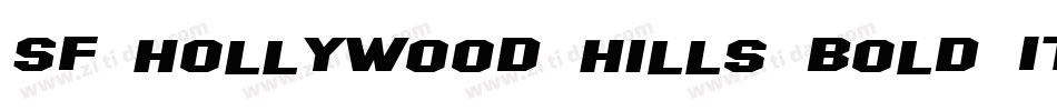 SF Hollywood Hills Bold Italic字体转换
